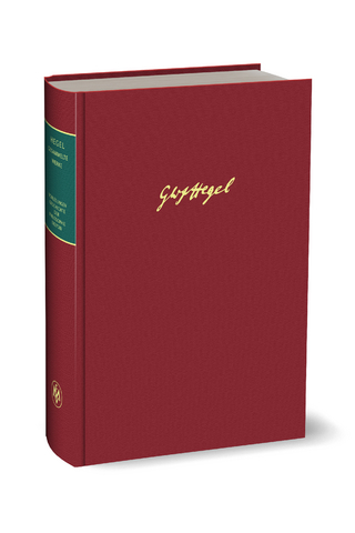 Schriften und Entwürfe I (1817?1825) - Georg Wilhelm Friedrich Hegel; Friedrich Hogemann; Christoph Jamme