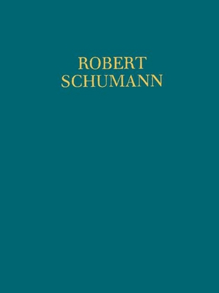 Literarische Vorlagen der ein- und mehrstimmigen Lieder, Gesänge und Deklamationen - Robert Schumann; Helmut Schanze