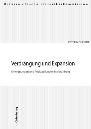 Verdrängung und Expansion - Peter Melichar