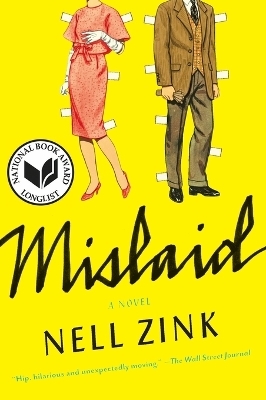 Mislaid - Nell Zink