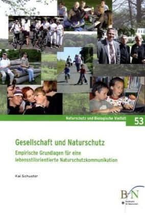 Gesellschaft und Naturschutz - Kai Schuster