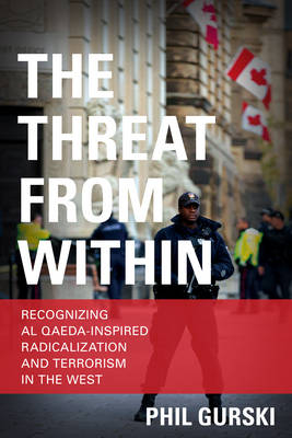 The Threat From Within - Phil Gurski
