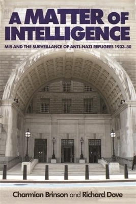 A Matter of Intelligence - Charmian Brinson; Richard Dove