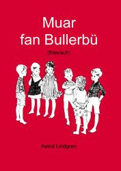 Muar fan Bullerbü - Astrid Lindgren