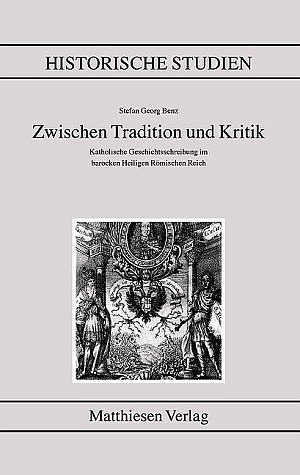 Zwischen Tradition und Kritik - Stefan Benz