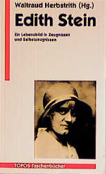 Edith Stein - Waltraud Herbstrith