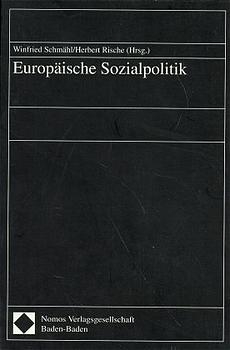 Europäische Sozialpolitik - Winfried Schmähl; Herbert Rische