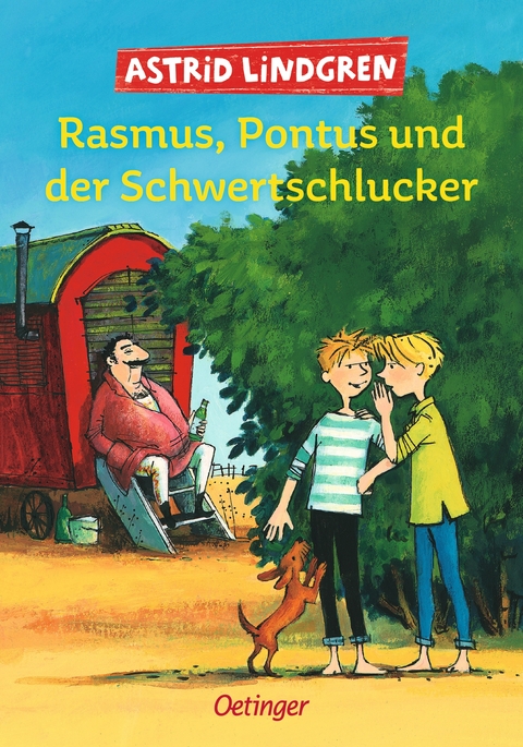 Rasmus, Pontus und der Schwertschlucker - Astrid Lindgren