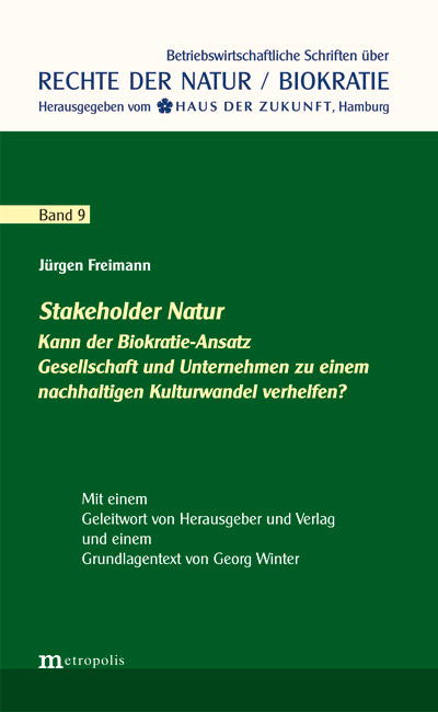 Stakeholder Natur - Jürgen Freimann