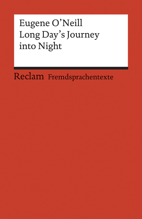 Long Day's Journey into Night - Eugene G O'Neill