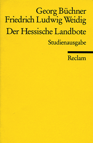 Der Hessische Landbote - Georg Büchner, Friedrich L Weidig