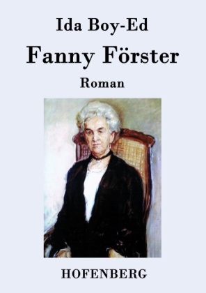 Fanny Förster - Ida Boy-Ed