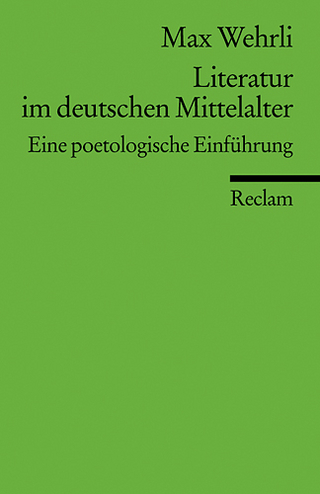 Literatur im deutschen Mittelalter - Max Wehrli