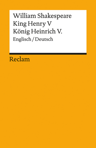 King Henry V / König Heinrich V. - William Shakespeare; Dieter Hamblock