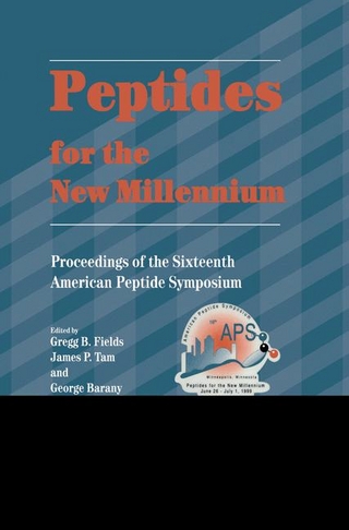 Peptides for the New Millennium - Gregg B. Fields; James P. Tam; George Barany