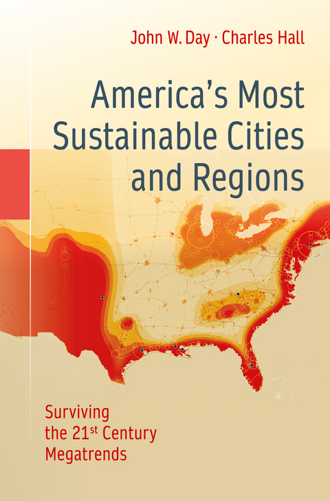 America’s Most Sustainable Cities and Regions - John W. Day, Charles Hall