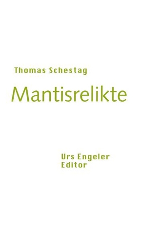 Mantisrelikte - Thomas Schestag