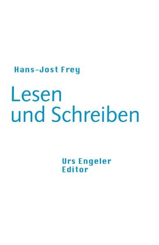 Lesen und Schreiben - Hans J Frey