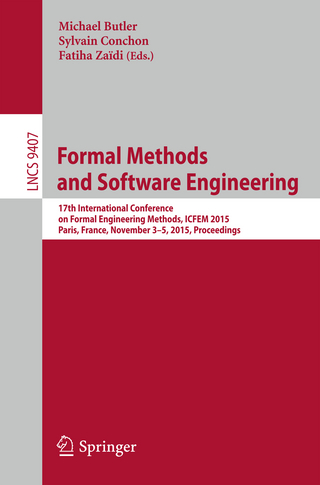 Formal Methods and Software Engineering - Michael Butler; Sylvain Conchon; Fatiha Zaïdi