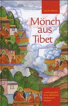Mönch aus Tibet - Gesche Rabten