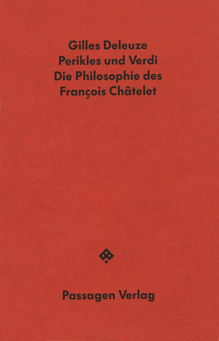 Perikles und Verdi - Gilles Deleuze