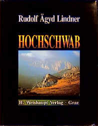 Hochschwab - Rudolf Lindner