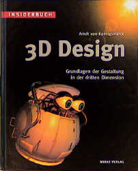 Insiderbuch 3D-Design - Arndt von Königsmarck