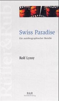 Swiss Paradise - Rolf Lyssy