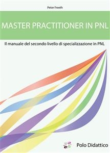 Master Practitioner in PNL - Peter Freeth
