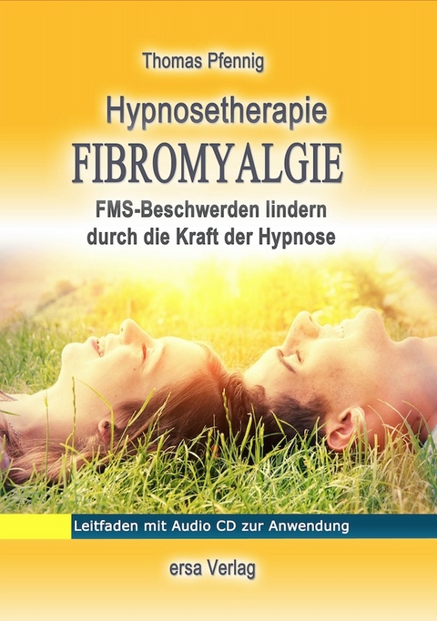 Hypnosetherapie Fibromyalgie - Thomas Pfennig