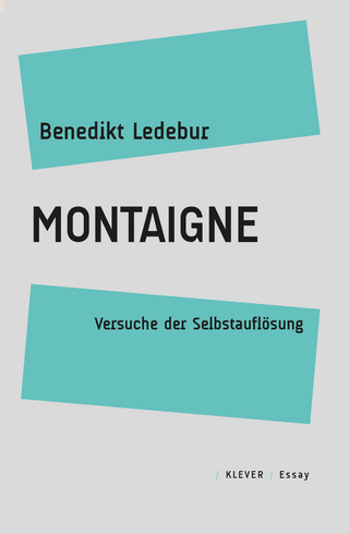 Montaigne - Benedikt Ledebur