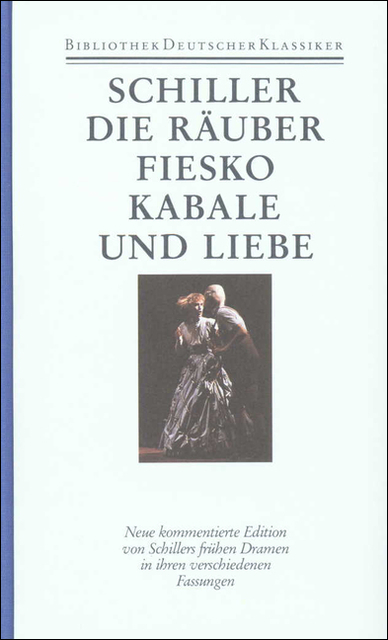 Werke und Briefe in zwölf Bänden - Friedrich Schiller