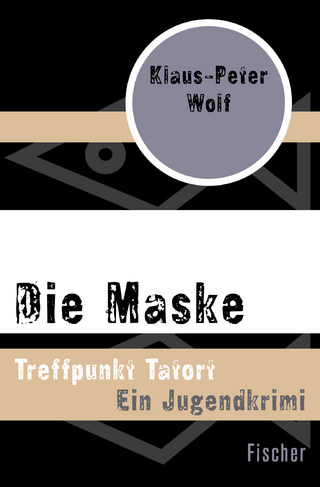 Die Maske - Klaus-Peter Wolf