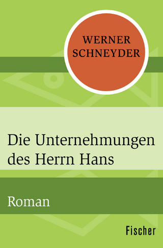 Die Unternehmungen des Herrn Hans - Werner Schneyder