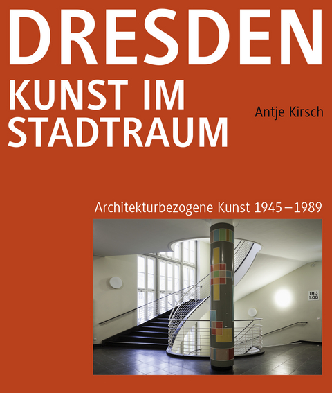 Dresden - Kunst im Stadtraum - Antje Kirsch