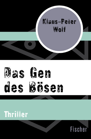 Das Gen des Bösen - Klaus-Peter Wolf