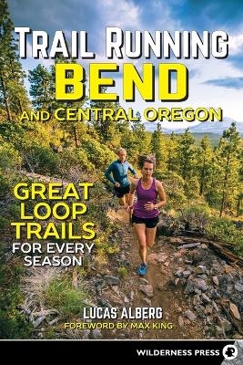 Trail Running Bend and Central Oregon - Lucas Alberg