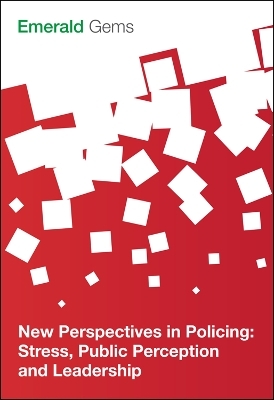 New Perspectives in Policing - Emerald Group Publishing Limited