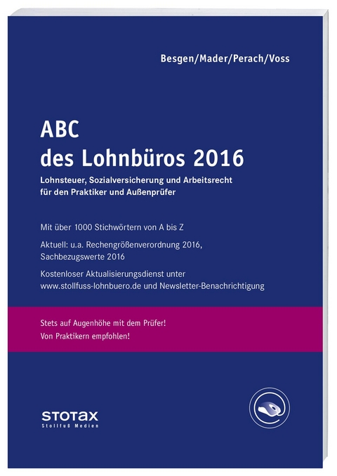 ABC des Lohnbüros 2016 - Klaus Mader, Detlef Perach, Rainer Voss, Dietmar Besgen