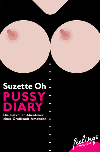 Pussy Diary - Suzette Oh