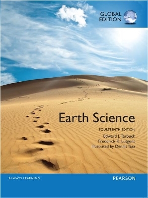 Earth Science with MasteringGeology, Global Edition - Edward Tarbuck, Frederick Lutgens, Dennis Tasa