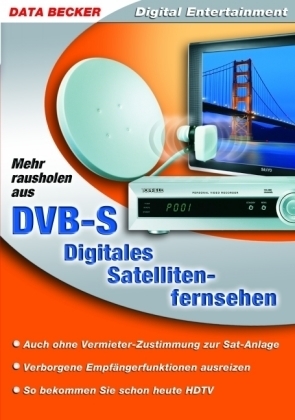 Mehr rausholen aus DVB-S - Reto Widmer