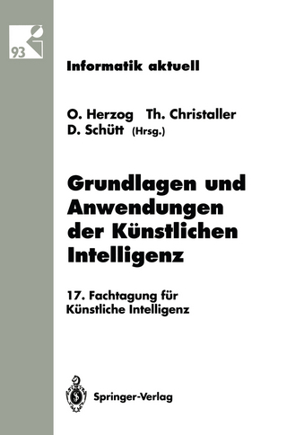 Grundlagen und Anwendungen der Künstlichen Intelligenz - Otthein Herzog; Thomas Christaller; Dieter Schütt