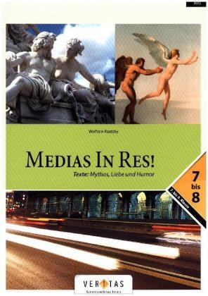 Medias in res!, Latein fÃ¼r den Anfangsunterricht, Texte: Mythos, Liebe und Humor, Buch - Wolfram Kautzky
