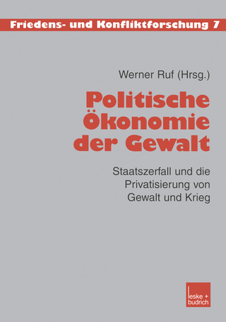 Politische Ökonomie der Gewalt - Werner Ruf