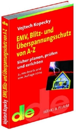 EMV, Blitz- und Überspannungsschutz von A bis Z - Vojtech Kopecky