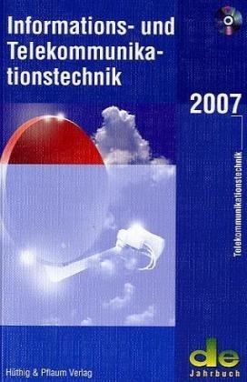 Informations- und Telekommunikationstechnik 2007 - 
