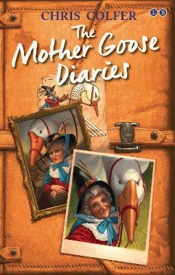The Land of Stories: The Mother Goose Diaries - Chris Colfer