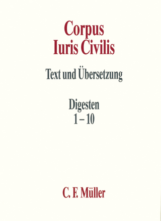 Corpus Iuris Civilis II - Okko Behrends; Rolf Knütel; Berthold Kupisch; Hans Hermann Seiler