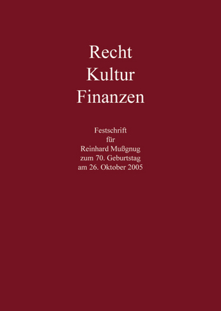 Recht - Kultur - Finanzen - Klaus Grupp; Ulrich Hufeld